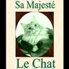 Sa majest, le Chat